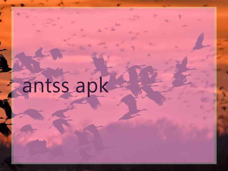 antss apk